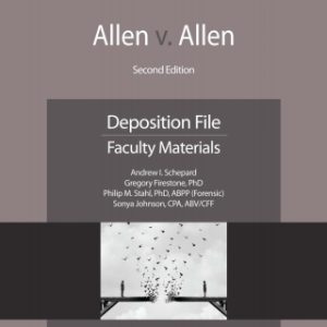 Allen v. Allen 2nd Edition Deposition File, Faculty Materials - Original PDF