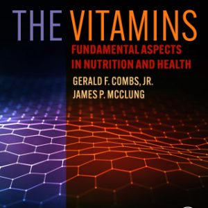 The Vitamins: Fundamental Aspects in Nutrition and Health 6th Edition - Original PDF