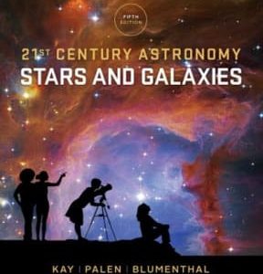 21st Century Astronomy: Stars and Galaxies 5th edition Vol.2- Original PDF