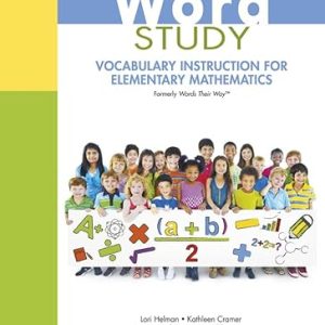 Word Study: Vocabulary Instruction for Elementary Mathematics (Pearson+) 1st Edition - Original PDF