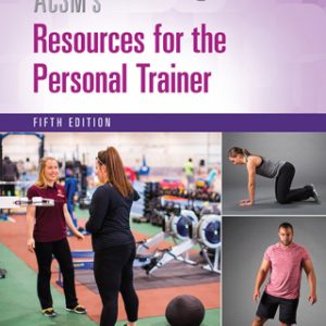 ACSM's Resources for the Personal Trainer 5th Edition - Original PDF