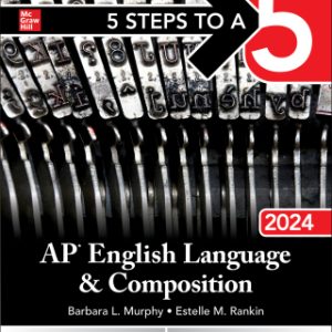 5 Steps to a 5: AP English Language and Composition 2024 1st Edition - Original PDF