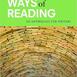 Ways of Reading: An Anthology for Writers 11th edition - Original PDF