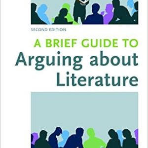 A Brief Guide to Arguing about Literature 2nd edition - Original PDF