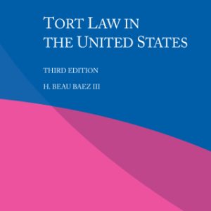 Tort Law in the United States 3rd Edition - Original PDF