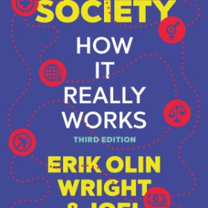 American Society: How It Really Works 3rd Edition - Original PDF