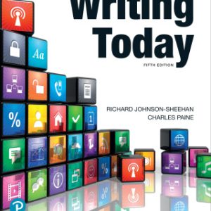 Writing Today 5th Edition by Richard Johnson-Sheehan - Original PDF