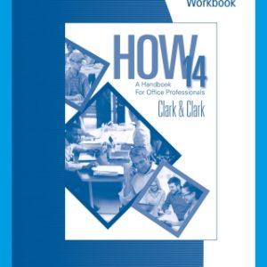 Workbook for Clark/Clark's HOW 14: A Handbook for Office Professionals 14th Edition - Original PDF