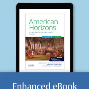 American Horizons: US History in a Global Context, Volume I: To 1877 4th Edition - Original PDF