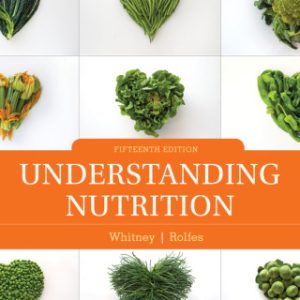 Understanding Nutrition 15th Edition - Original PDF