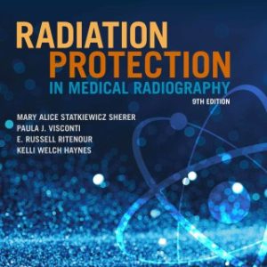 Workbook for Radiation Protection in Medical Radiography 9th Edition - Original PDF