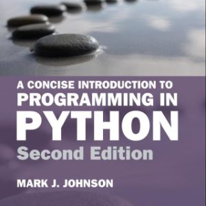 A Concise Introduction to Programming in Python 2nd Edition - Original PDF