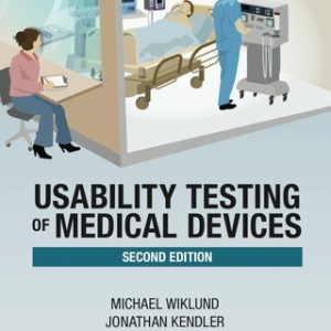 Usability Testing of Medical Devices 2nd Edition - Original PDF