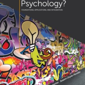 What is Psychology? Foundations, Applications, and Integration 3rd Edition - Original PDF