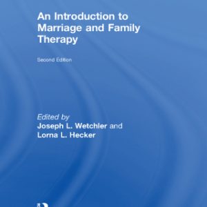 An Introduction to Marriage and Family Therapy 2nd Edition - Original PDF