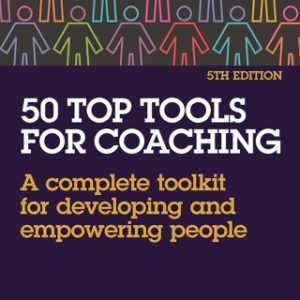 50 Top Tools for Coaching: A Complete Toolkit for Developing and Empowering People 5th Edition - Original PDF