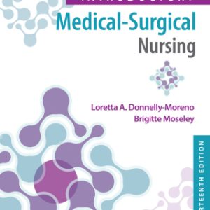 Timby's Introductory Medical-Surgical Nursing 13th Edition . - Original PDF