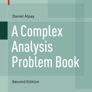 (Instant Download) A Complex Analysis Problem Book 2nd Edition - Original PDF