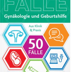 50 Fälle Gynäkologie und Geburtshilfe 2nd Edition - Original PDF