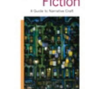 Writing Fiction: A Guide to Narrative Craft 9th edition - Original PDF