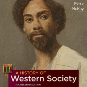 A History of Western Society, Volume 2 14th Edition - Original PDF