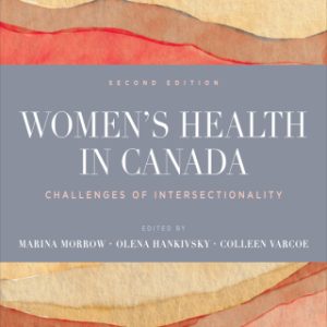 Women’s Health in Canada: Challenges of Intersectionality 2nd Edition - Original PDF