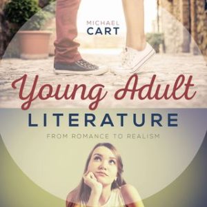 Young Adult Literature: From Romance to Realism 3rd Edition - Original PDF