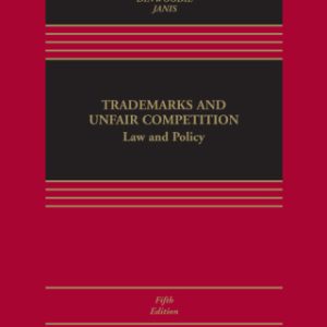 Trademarks and Unfair Competition: Law and Policy 5th Edition - Original PDF