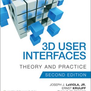 3D User Interfaces 2nd Edition Theory and Practice - Original PDF