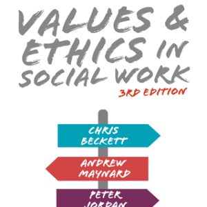 Values and Ethics in Social Work 3e 3rd Edition - Original PDF