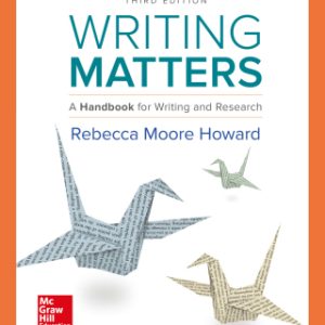 Writing Matters: A Handbook for Writing and Research (Comprehensive Edition with Exercises) 3rd Edition - Original PDF