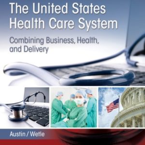 The United States Health Care System 3rd Edition - Original PDF