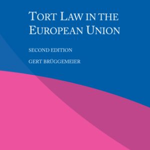 Tort Law in the European Union 2nd Edition - Original PDF