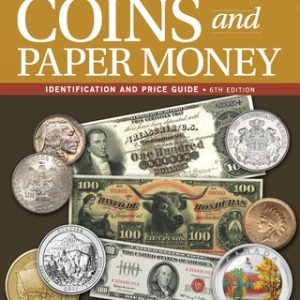 Warman's Coins and Paper Money: Identification and Price Guide 6th Edition - Original PDF