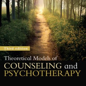 Theoretical Models of Counseling and Psychotherapy 3rd Edition - Original PDF