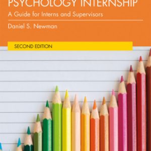 The School Psychology Internship, A Guide for Interns and Supervisors 2nd Edition - Original PDF