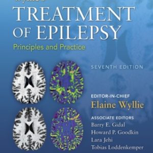 Wyllie's Treatment of Epilepsy 7th Edition Principles and Practice - Original PDF