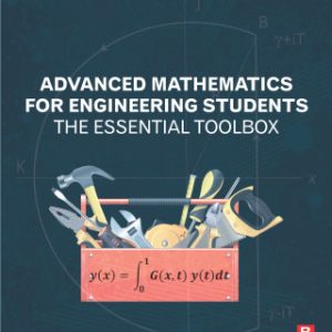 Advanced Mathematics for Engineering Students The Essential Toolbox - Original PDF