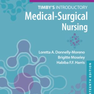 Workbook for Timby's Introductory Medical-Surgical Nursing 13th Edition - Original PDF