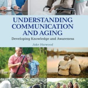 Understanding Communication and Aging 2nd Editionn - Original PDF