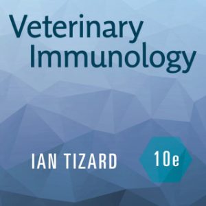 Veterinary Immunology 10th Edition by Ian R Tizard - Original PDF