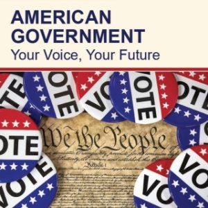 American Government: You Voice, Your Future 7th Edition - Original PDF