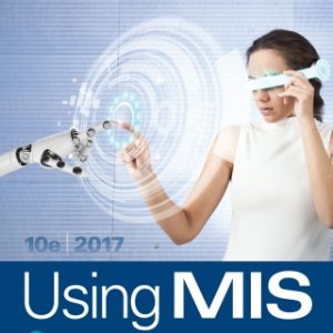 Using MIS, 10th Edition - Original PDF