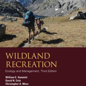 Wildland Recreation: Ecology and Management 3rd Edition - Original PDF