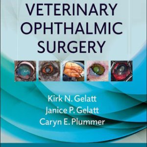 Veterinary Ophthalmic Surgery 2nd Edition - Original PDF