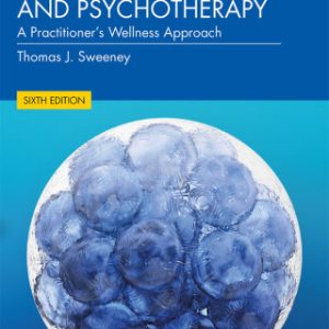 Adlerian Counseling and Psychotherapy, A Practitioner's Wellness Approach 6th Edition - Original PDF