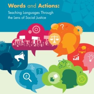 Words & Actions: Teaching Languages Through the Lens of Social Justice 2nd Edition - Original PDF