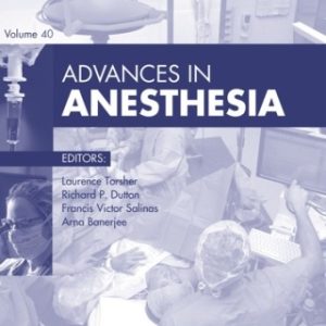 Advances in Anesthesia, 2022 1st Edition - Original PDF