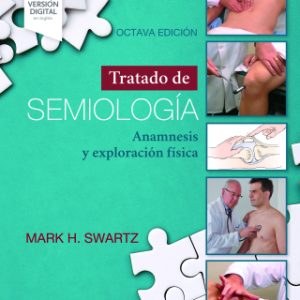 Tratado de semiología 8th Edition Anamnesis y exploración física - Original PDF