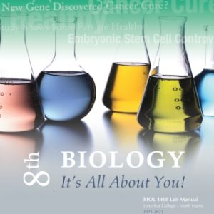 aBiology: It's All About You! BIOL 1408 Lab Manual - Lone Star College€“North Harris 8th Edition - Original PDF